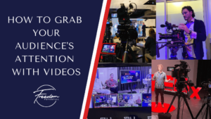 Read more about the article How to Grab Your Audience’s Attention with Videos